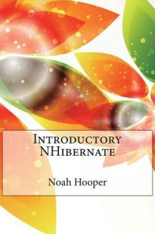 Cover of Introductory Nhibernate