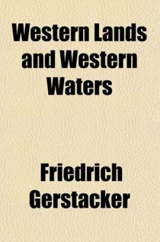 Cover of Western Lands and Western Waters Volume 3