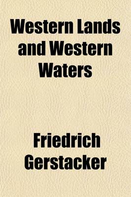 Book cover for Western Lands and Western Waters Volume 3