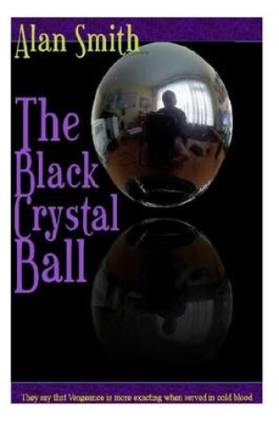 Cover of The Black Crystal Ball