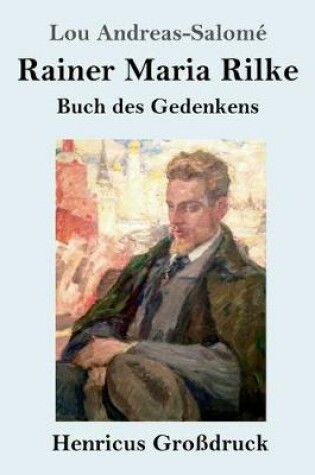 Cover of Rainer Maria Rilke (Grossdruck)