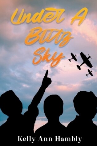 Cover of Under A Blitz Sky