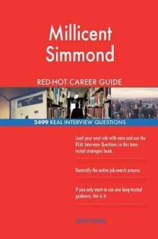 Cover of Millicent Simmond RED-HOT Career Guide; 2499 REAL Interview Questions