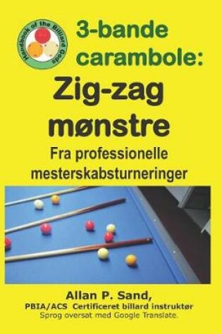 Cover of 3-Bande Carambole - Zig-Zag M nstre