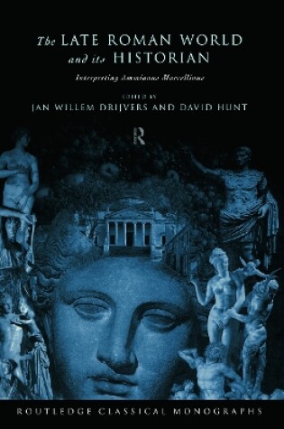 Cover of The Late Roman World and Its Historian
