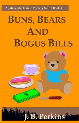 Cover of Buns, Bears and Bogus Bills