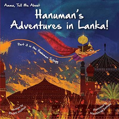 Book cover for Amma Tell Me about Hanuman's Adventures in Lanka!