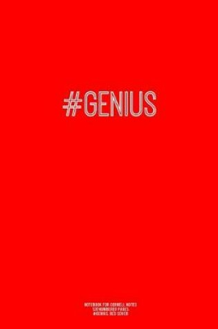 Cover of Notebook for Cornell Notes, 120 Numbered Pages, #GENIUS, Red Cover