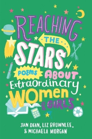 Cover of Reaching the Stars: Poems about Extraordinary Women and Girls