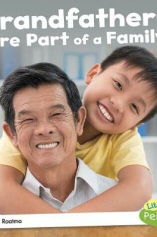 Cover of Grandfathers are Part of a Family (Our Families)
