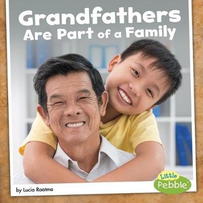 Book cover for Grandfathers are Part of a Family (Our Families)