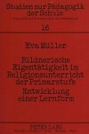 Book cover for Bildnerische Eigentaetigkeit Im Religionsunterricht Der Primarstufe