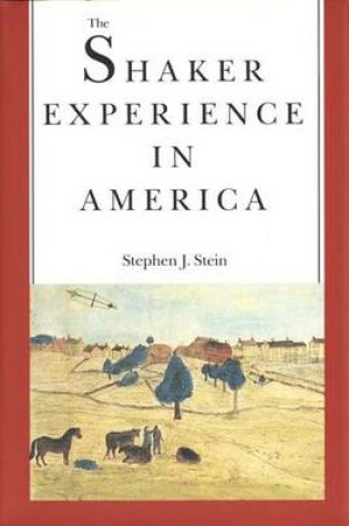 Cover of The Shaker Experience in America