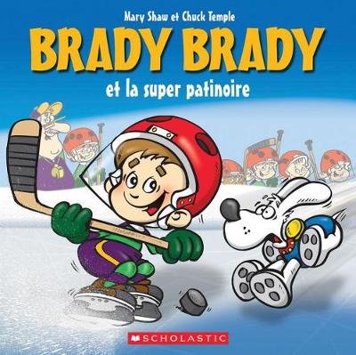 Book cover for Brady Brady Et La Super Patinoire