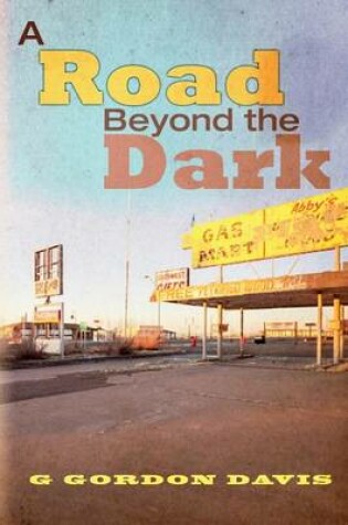 Cover of A Road Beyond the Dark