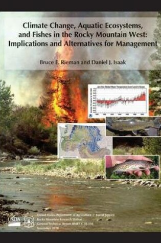 Cover of Climate Change, Aquatic Ecosystems, and Fishes in the Rocky Mountain West