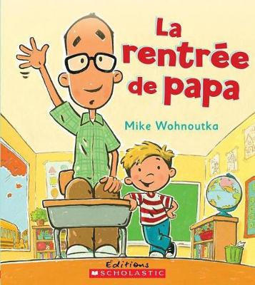 Book cover for La Rentree de Papa