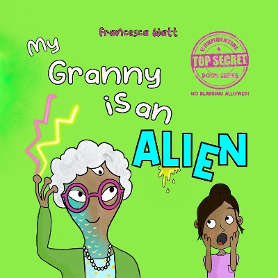 Book cover for My Granny is an Alien