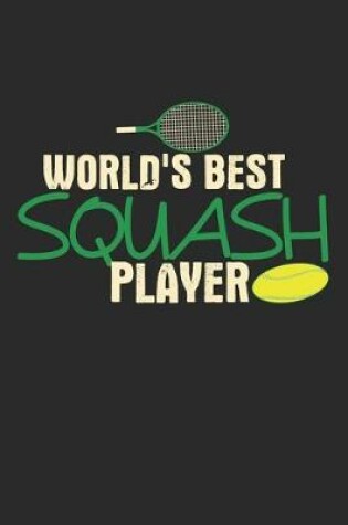 Cover of World's Best Squash Player