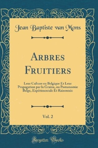 Cover of Arbres Fruitiers, Vol. 2