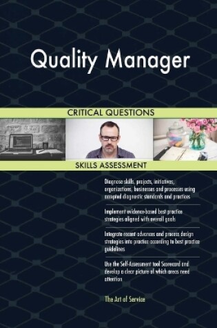 Cover of Quality Manager Critical Questions Skills Assessment