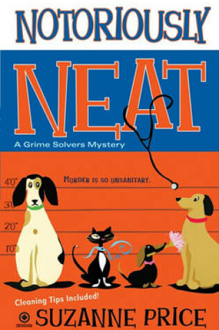 Cover of Notoriously Neat