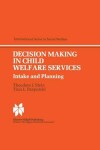 Book cover for Decision Making in Child Welfare Services