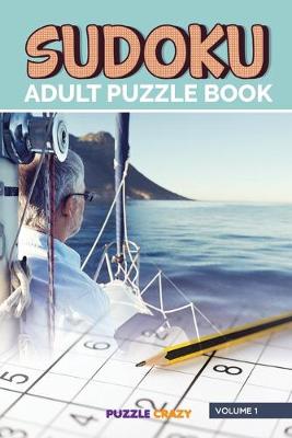 Book cover for Sudoku Adult Puzzle Book Volume 1