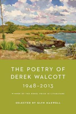 Book cover for The Poetry of Derek Walcott 1948-2013