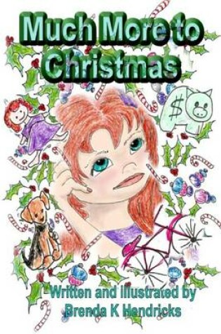 Cover of Much More to Christmas