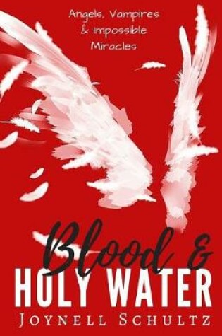 Cover of Blood & Holy Water