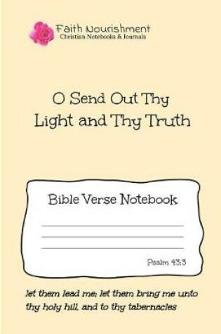 Cover of O Send Out Thy Light and Thy Truth