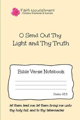 Book cover for O Send Out Thy Light and Thy Truth