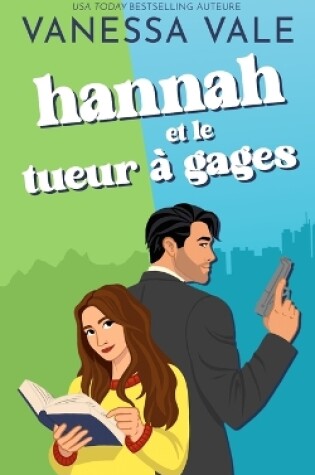 Cover of Hannah et le tueur à gages