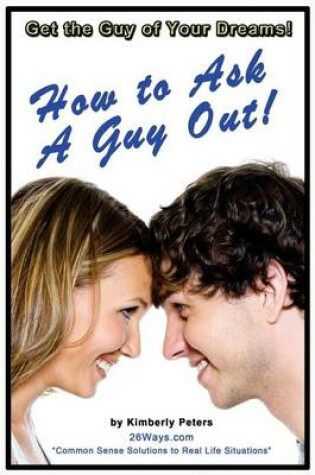 Cover of How to Ask a Guy Out