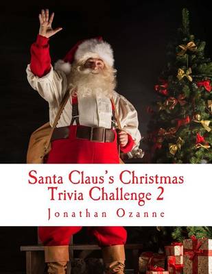 Book cover for Santa Claus's Christmas Trivia Challenge 2