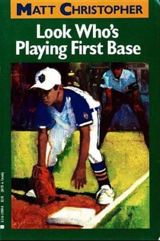 Cover of Look Who's Playing First Base