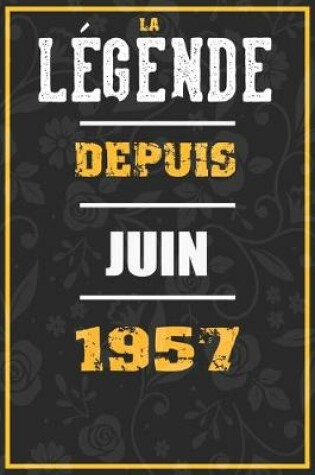 Cover of La Legende Depuis JUIN 1957