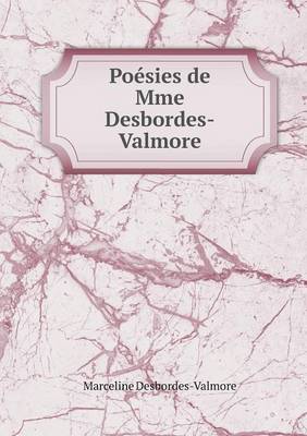 Book cover for Poésies de Mme Desbordes-Valmore