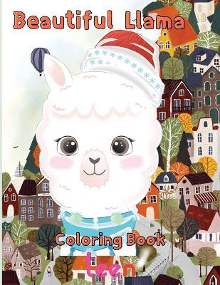 Book cover for Beautiful Llama Coloring Book teen