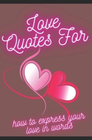 Cover of Love Quotes For-