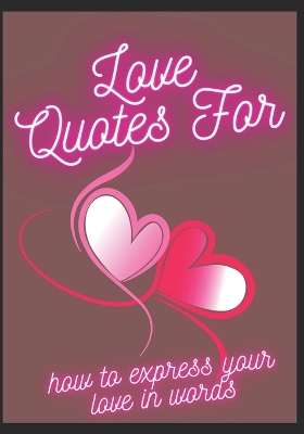 Book cover for Love Quotes For-