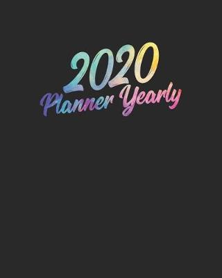 Book cover for 2020 Planner Yearly
