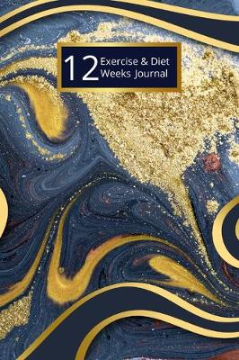 Book cover for 12 Weeks - Exercise & Diet Journal