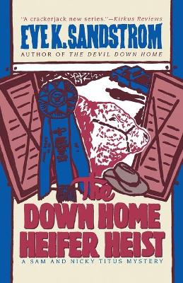 Book cover for The Down Home Heifer Heist