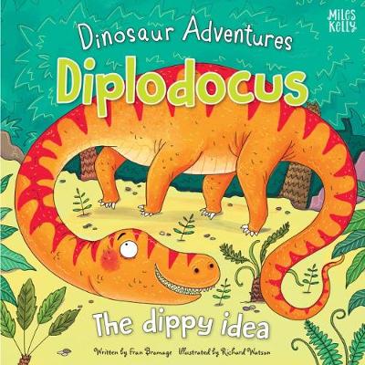 Book cover for Dinosaur Adventures: Diplodocus – The dippy idea