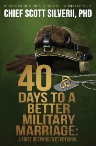Cover of 40 Days to a Better Military Marriage