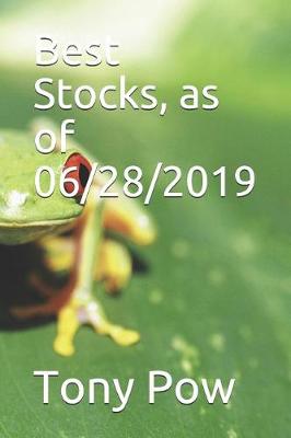 Book cover for Best Stocks, as of 06/28/2019