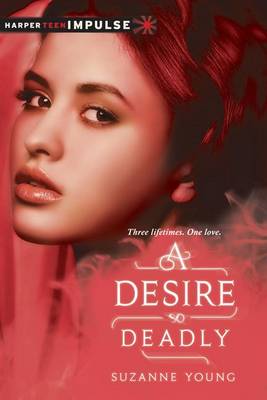 A Desire So Deadly by Suzanne Young