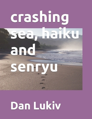 Book cover for crashing sea, haiku and senryu